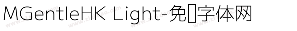 MGentleHK Light字体转换